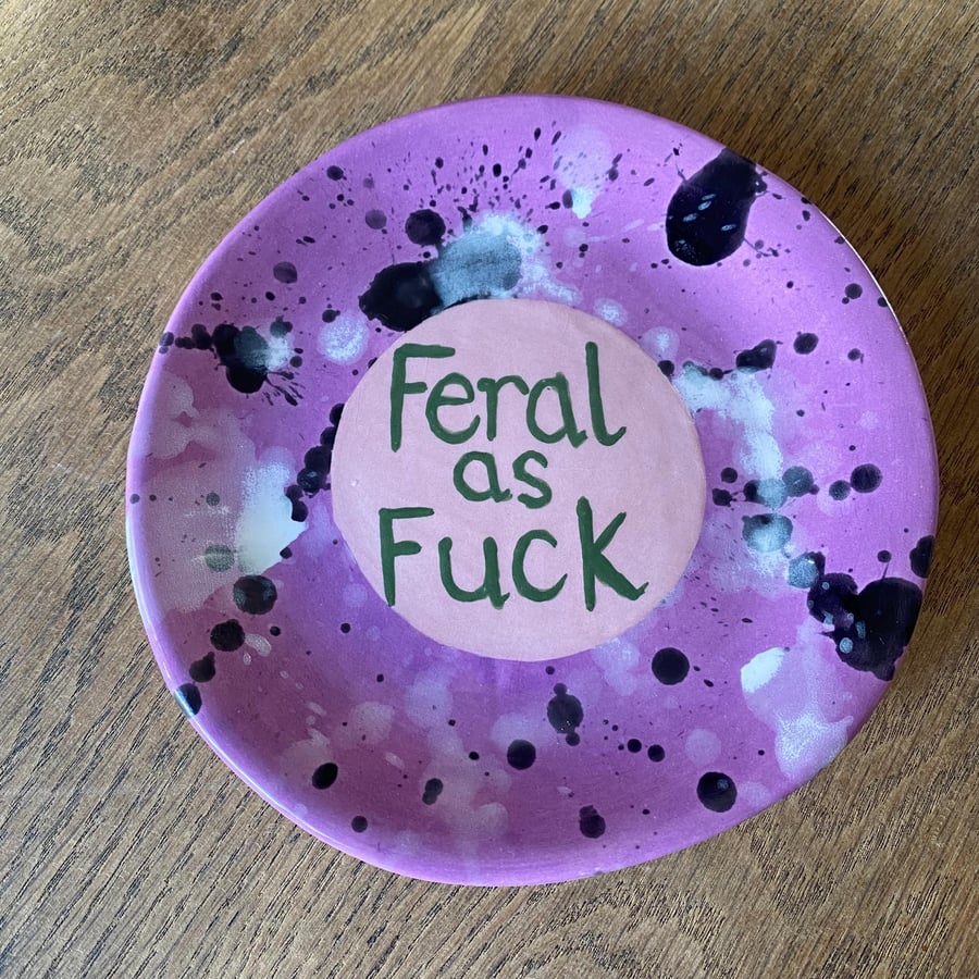 Feral as Fuck plate