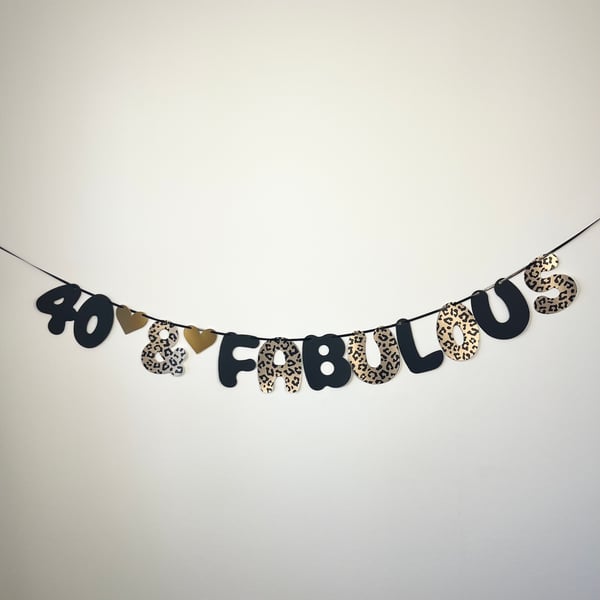 40th or 50th Leopard Print Birthday Banner Party Bunting