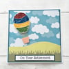 Leaving, retirement card - quilled hot-air balloon 