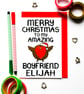 Personalised Christmas Card For Boyfriend Merry Christmas To Amazing Boyfriend  - Image 1