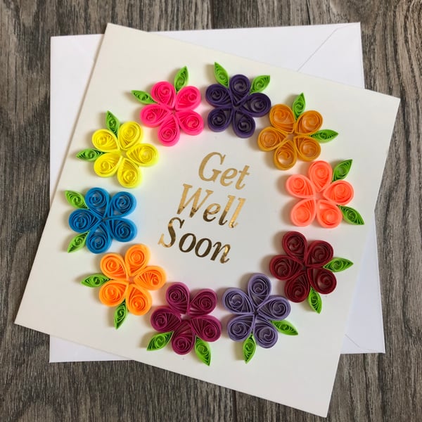 Stunning handmade quilled Get Well Soon Card