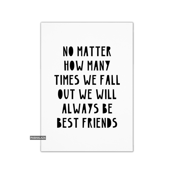 Friendship Card - Novelty Greeting Card For Best Friends - Best Friends