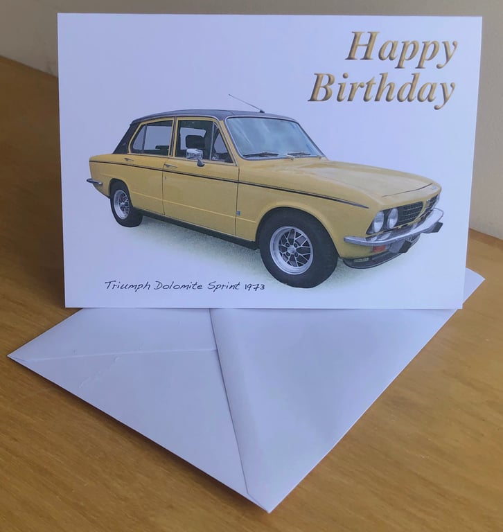 Triumph Dolomite Sprint 1973 - Birthday, Anniversary, Retirement or Plain Card