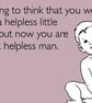 Helpless Little Baby Magnet - Image 2