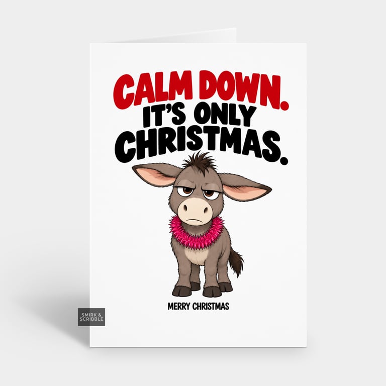 Funny Christmas Card For Him Or Her - Grumpy Donkey