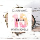 Personalised 15th, 16th ,17th Birthday Card, Seventeen , Sister ,Daughter Niece