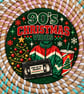 90s Christmas Vibes Coaster – Retro Festive Wooden Drinks Coaster – Nostalgic