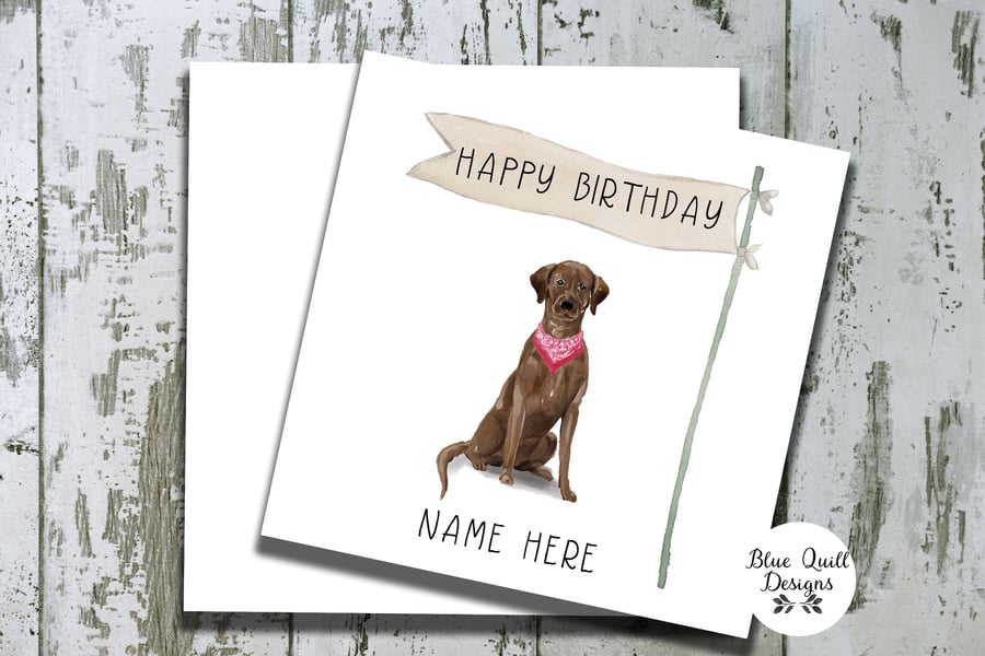 Chocolate Labrador Watercolour Print Personalised Birthday Card