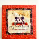 Happiness affirmation statement, hand embroidered 