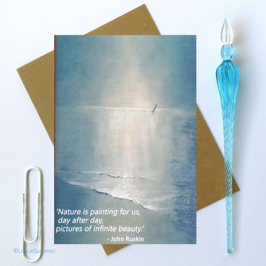 Inspirational quote card ruskin nature and beauty artist blank card plastic free