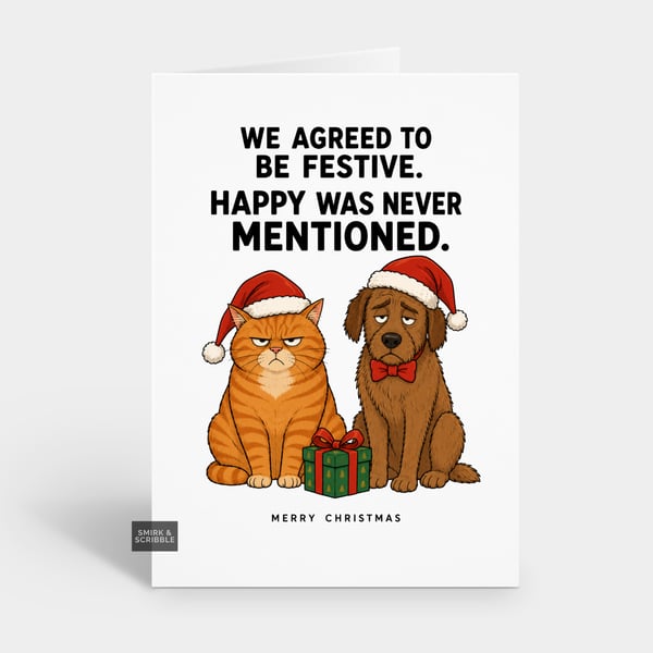 Funny Christmas Card - Agreed To Be Festive