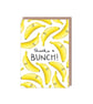 Thanks a Bunch Bananas Thank You Card