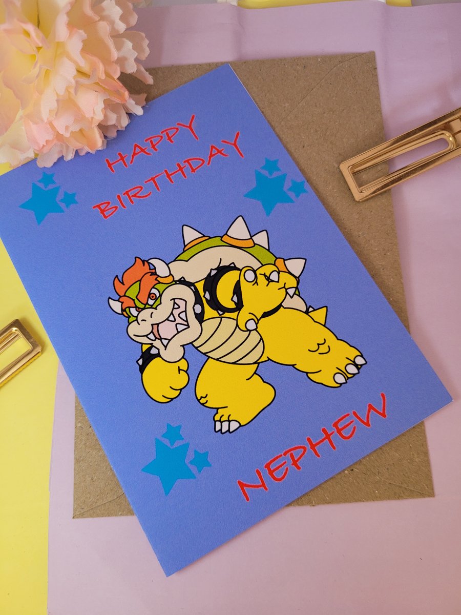 Bowser nephew birthday card