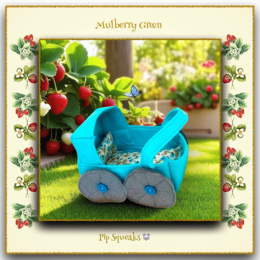 A Tiny Felt Pram for the  Baby Pip Squeaks