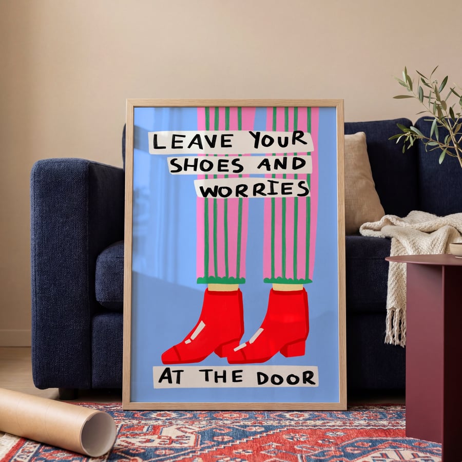 Leave Your Shoes And Worries At The Door Art Print, Porch Decor Wall ...