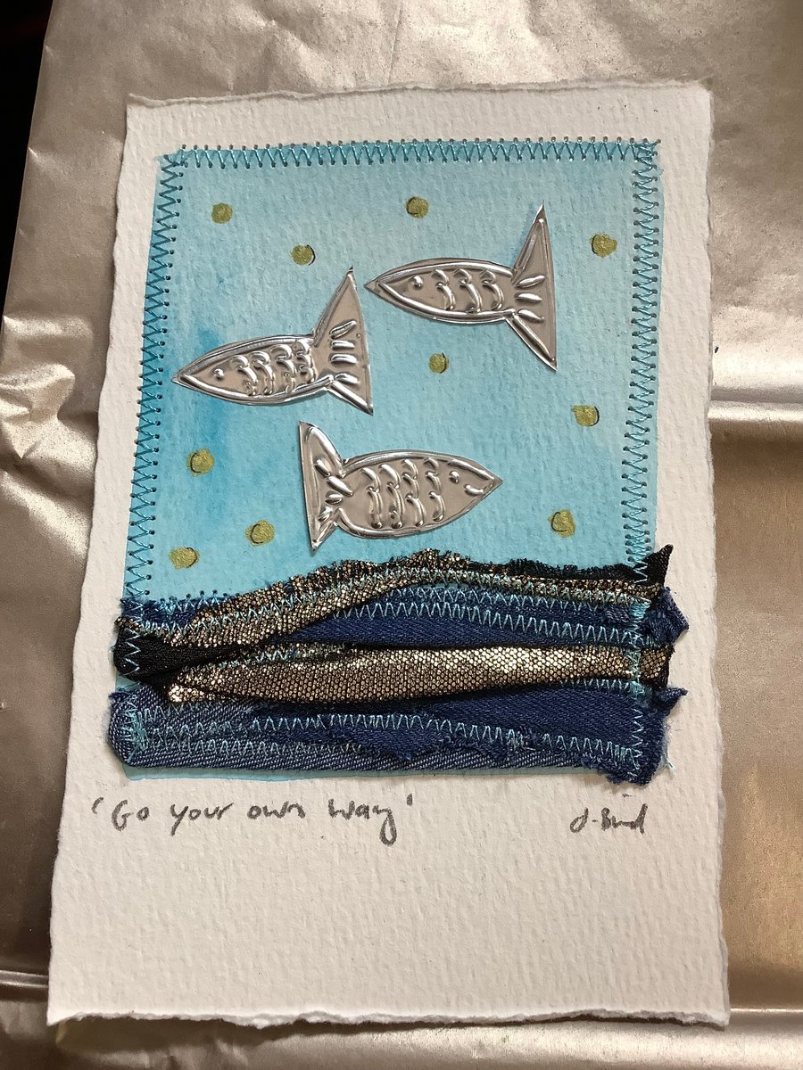 Go your own way. Fish. Art. Mixed media. Fabric art. Picture. Confidence.