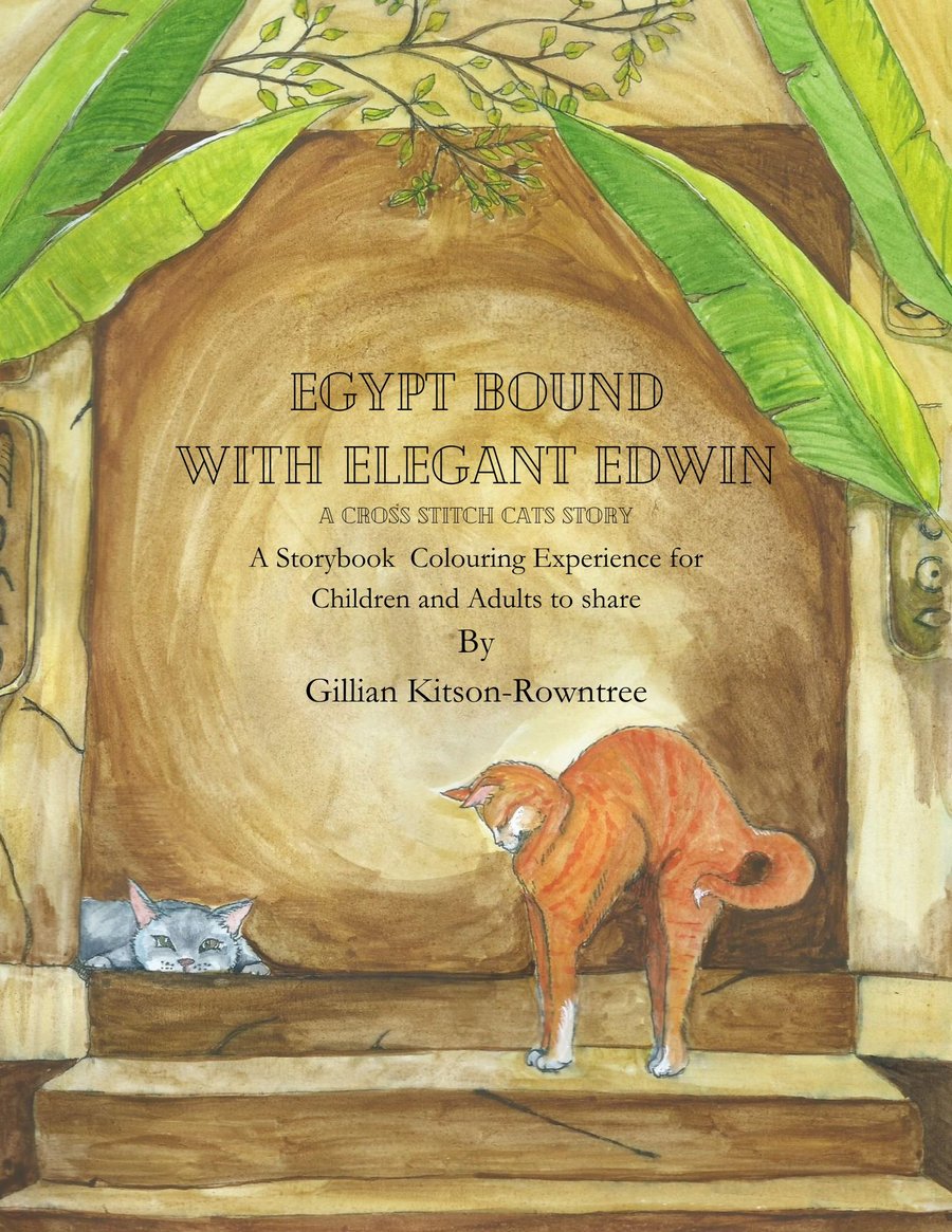 Egypt bound with Elegant Edwin: A Cross-Stitch cats Story