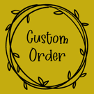 CUSTOM ORDER PAM