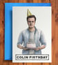 Colin Firthday - Funny Birthday Card