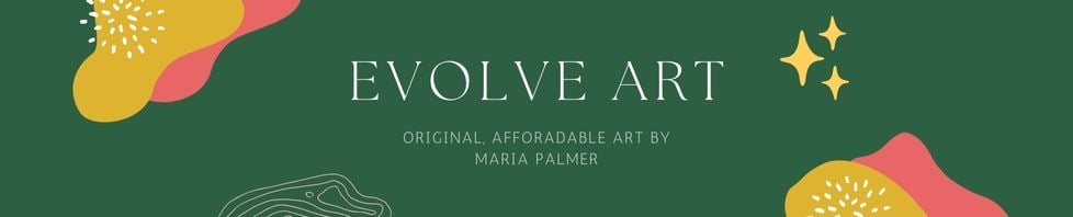 Evolve Art by Maria Palmer