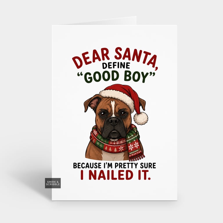 Funny Christmas Card For Him Or Her - Good Boy Dog