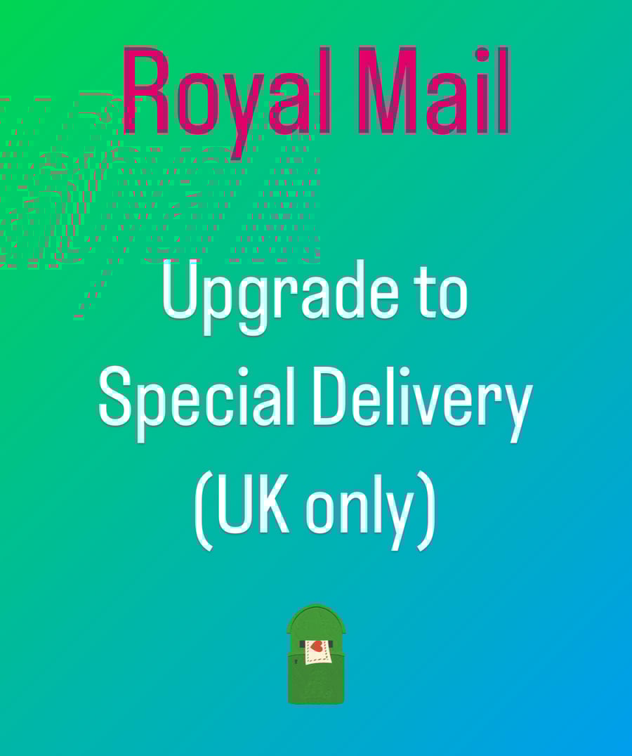 Royal Mail Special Delivery Postage Upgrade