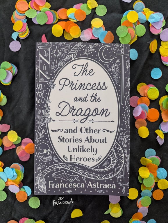 Signed The Princess and the Dragon and Other Stories... by Francesca Astraea