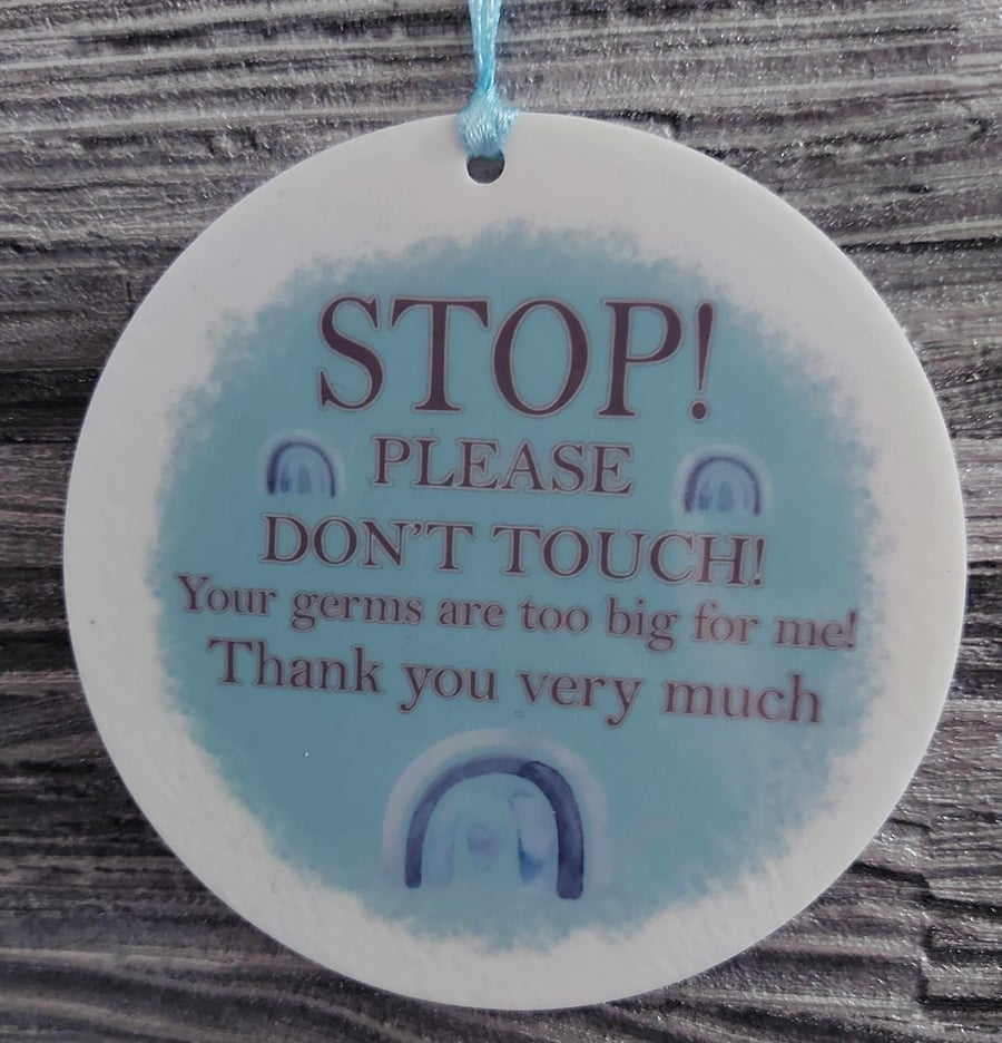 Please do not touch- germs hurt me hanging tag for babies pushchair, pram or car