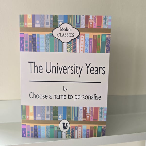 The University Years - Starting Uni Card - New Student - Personalised Card