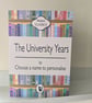 The University Years - Starting Uni Card - New Student - Personalised Card