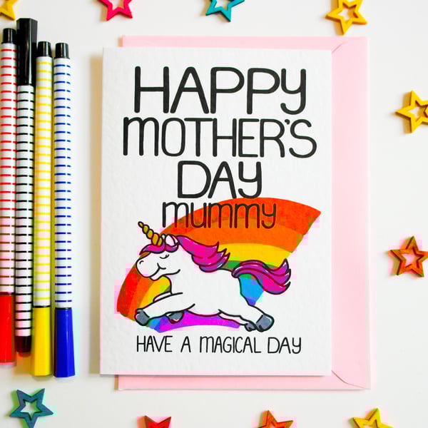 Happy Mother's Day Mummy Have A Magical Day Mother's Day Card