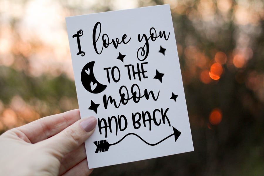 I love You To The Moon & Back Valentine Card, Personalised Card for Valentine