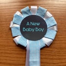 A New Baby Boy Rosette