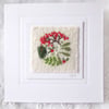HAND EMBROIDERED CHRISTMAS CARD WINTER FOLIAGE