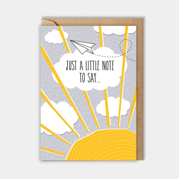 Just because card - blank card - just a note to say - sympathy card