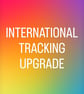 International Tracking Upgrade