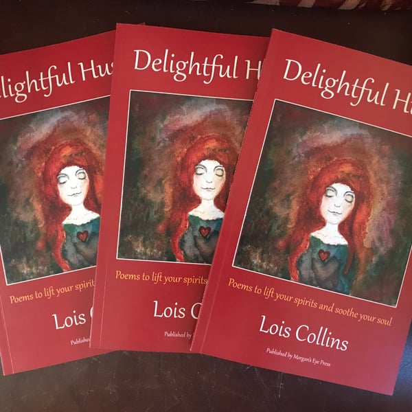 "Delightful Hush" signed poetry book by Lois Collins