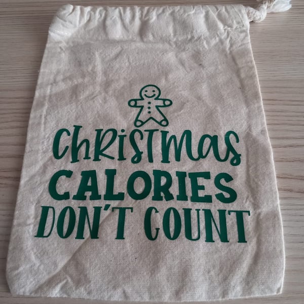 Christmas Calories Don't Count Christmas Treat Bag Drawstring Sweet Bag
