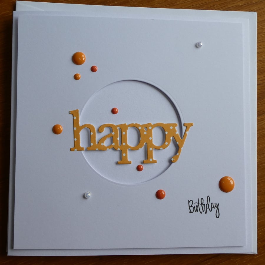Happy Birthday Card - Orange and White Polka Dot