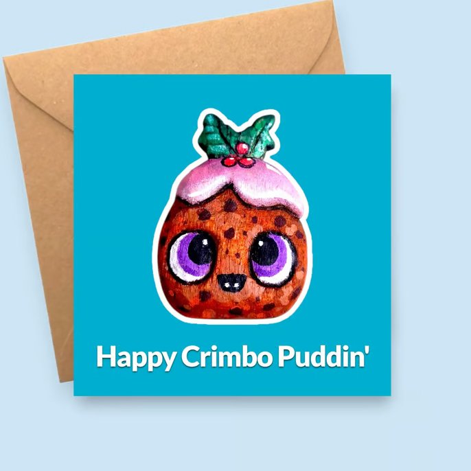 Christmas Pudding Christmas Card - Happy Crimbo Puddin Funny Xmas Card