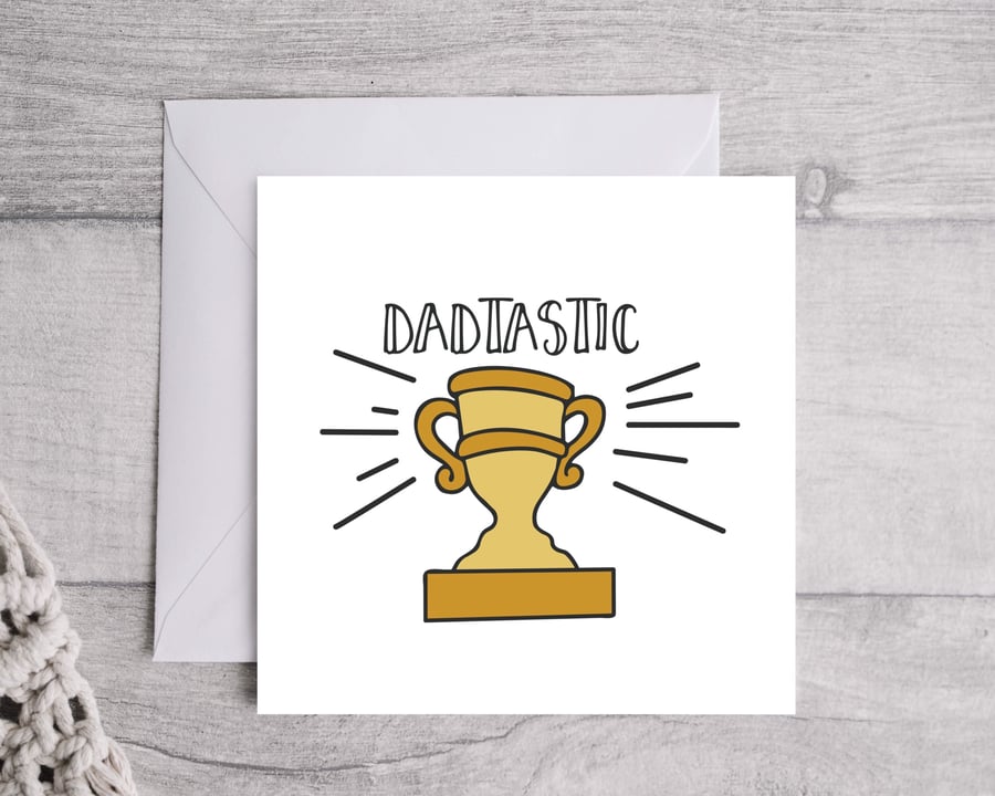 Dadtastic Father’s Day Card