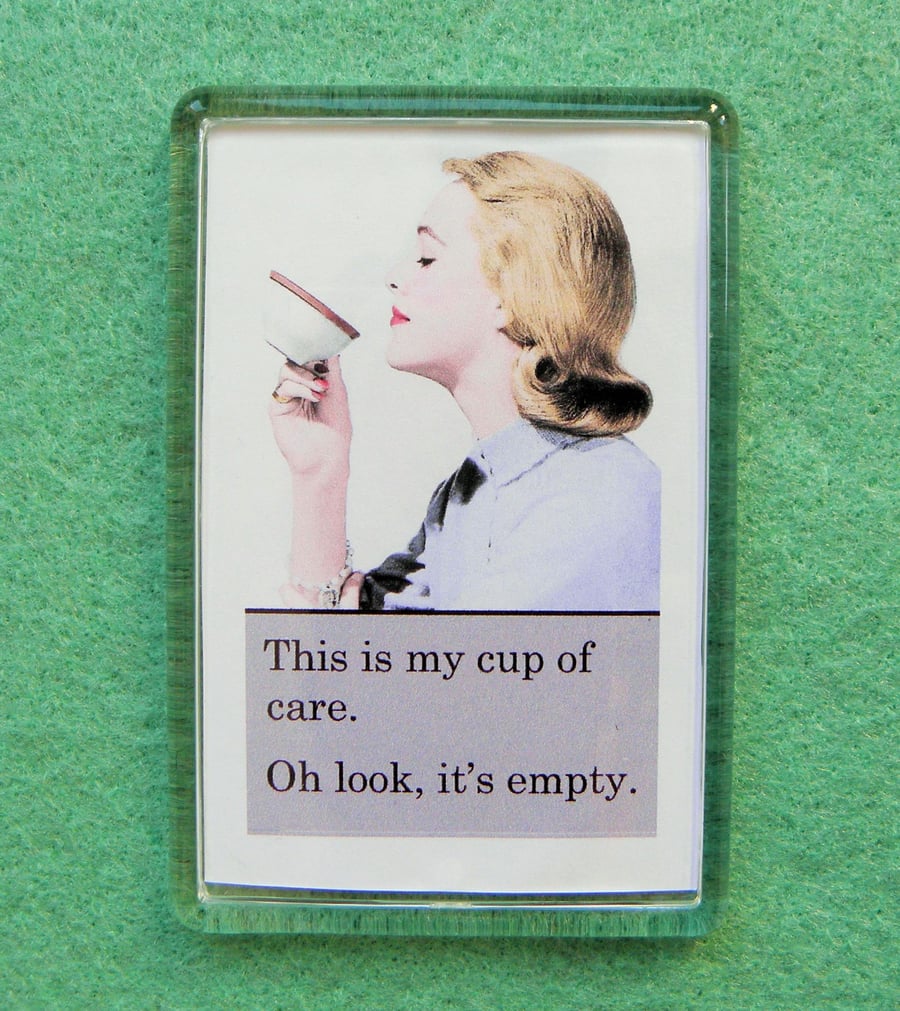 This is Cup of Care Minimal Effort Decorational Fridge Magnet
