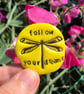 Follow you dreams, Pocket Pebble Gift  - Image 3