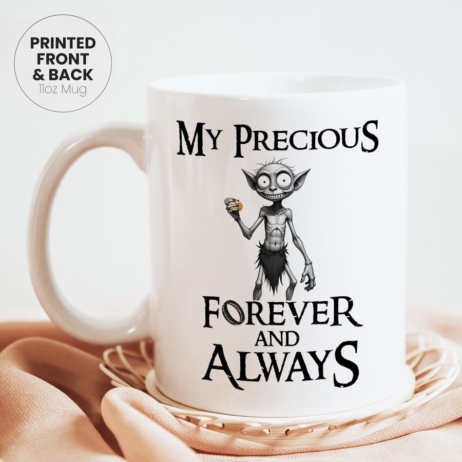 My Precious Forever and Always Mug, Wedding Gift for Lord Of The Rings Fans
