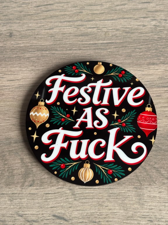 Christmas Coaster 'Festive AF' adult humour 