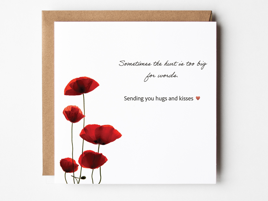 Sympathy Card, Thinking of You, Sending Hugs and Kisses 
