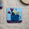 Cup of Flowers Coaster, Art Coaster, New Home Gift
