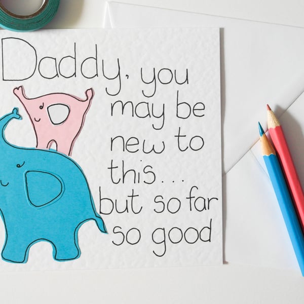 New Daddy Handmade Birthday Card, Father's Day New Daddy Card From Daughter