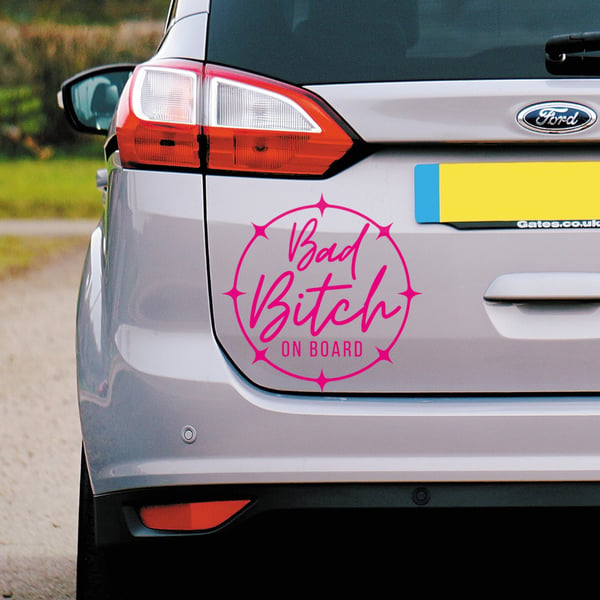 Bad Bitch On Board - Vinyl Car Sticker Decal, Funny Girly Sticker For Bumper