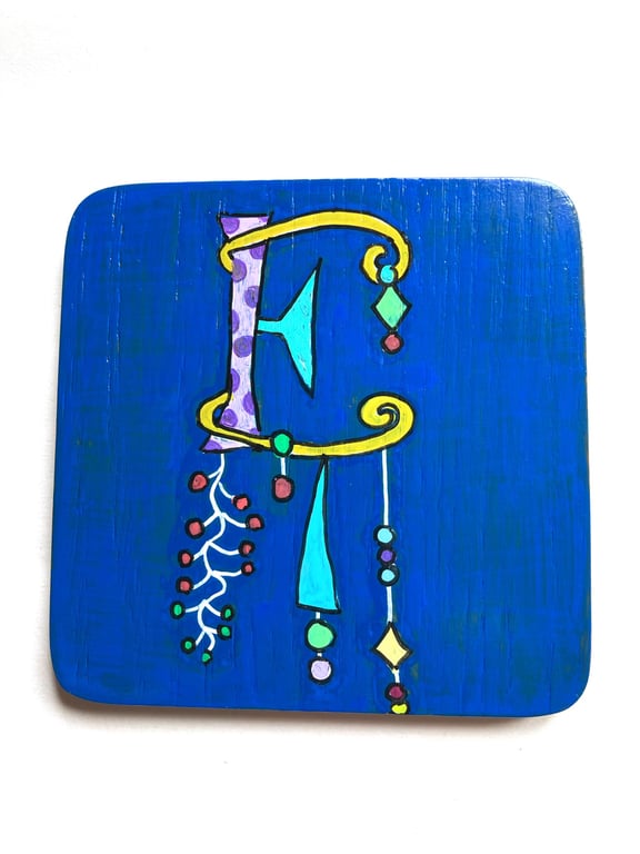 Up cycled Hand painted wooden letter E coaster